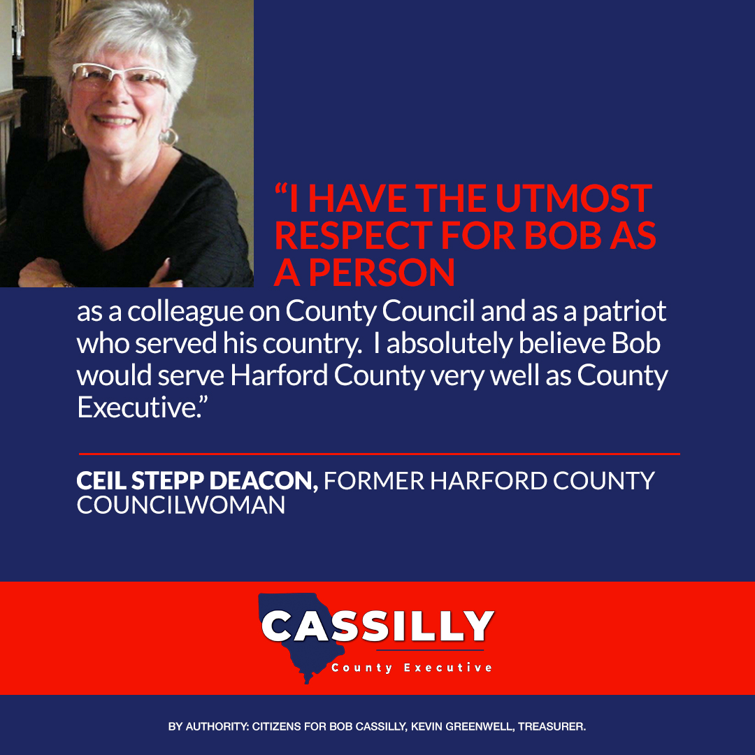 Bob Cassilly for Harford County Executive